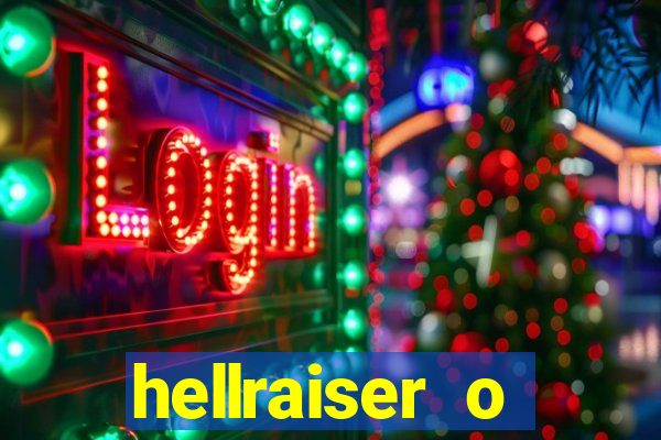 hellraiser o julgamento filme completo dublado gratis